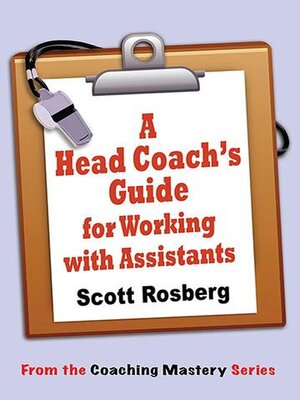 cover image of A Head Coach's Guide for Working with Assistants